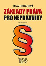 Základy práva pro neprávníky - Druhé vydání