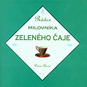 Rádce milovníka zeleného čaje - 