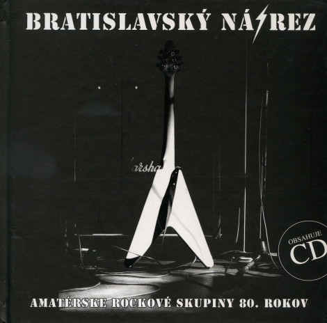 Bratislavský narez - Amatérske rockové skupiny 80. rokov