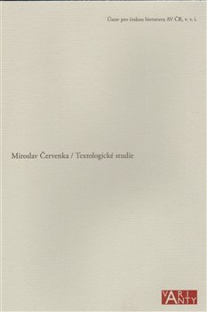 Textologické studie - Miroslav Červenka