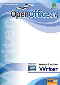 OpenOffice.org WRITER - Michal Jiříček, Jan Pomichálek