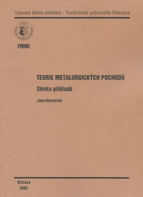 Teorie metalurgických pochodů - sbírka příkladů