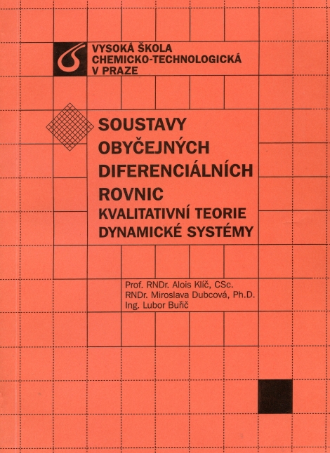 Soustavy obyčejných diferenciálních rovnic - kvalitativní teorie dynamické systémy