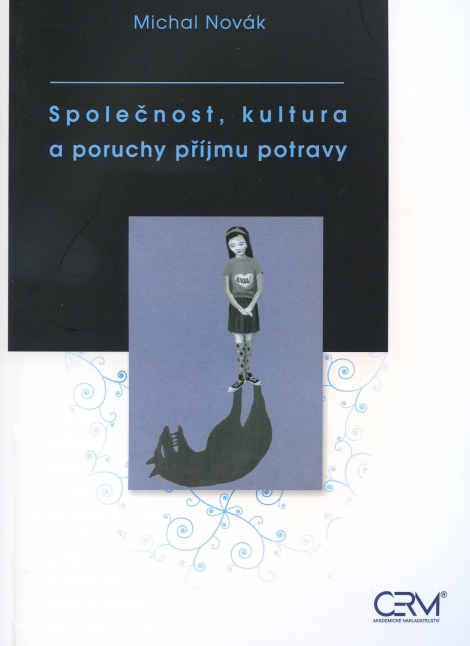Společnost, kultura a poruchy příjmu potravy - 