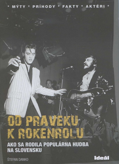 Od praveku k rokenrolu - Štefan Danko