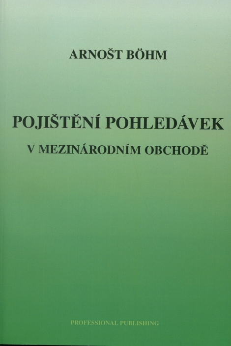 Pojištění pohledávek v mezinárodním obchodě - 