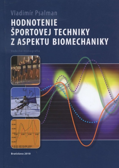 Hodnotenie športovej techniky z aspektu biomechaniky - 