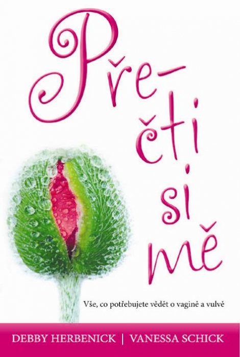 Přečti si mě - Vše, co potřebujete vědět o vagině a vulvě