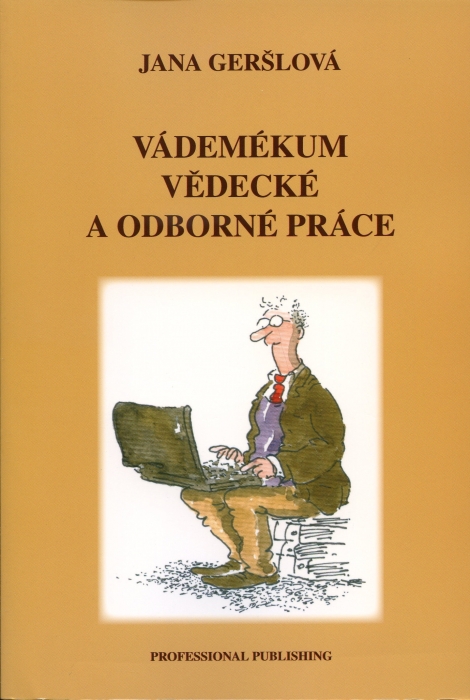 Vádemékum vědecké a odborné práce - 