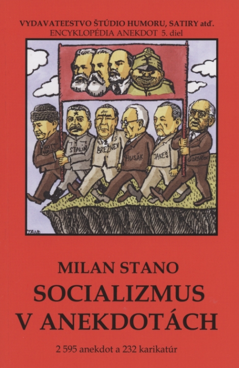 Socializmus v anekdotách - Milan Stano