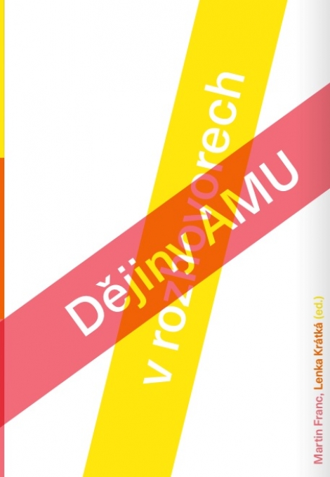 Dějiny AMU ve vyprávěních - 