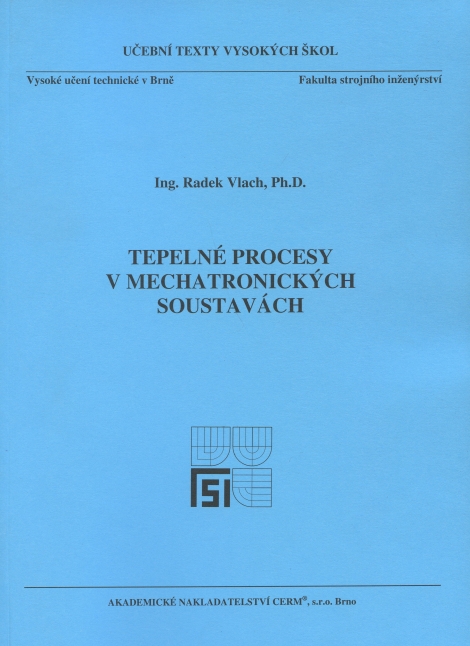 Tepelné procesy v mechatronických soustavách - 