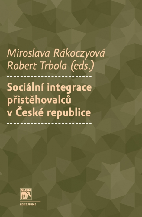 Sociální integrace přistěhovalců v České republice - 