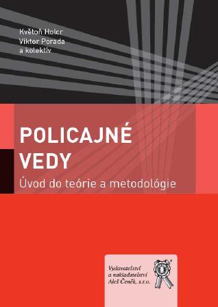 Policajné vedy - Úvod do teórie a metodológie