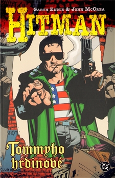 Hitman 5 - Tommyho hrdinové