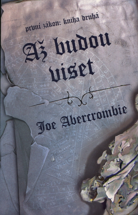 Až budou viset - První zákon: Kniha druhá