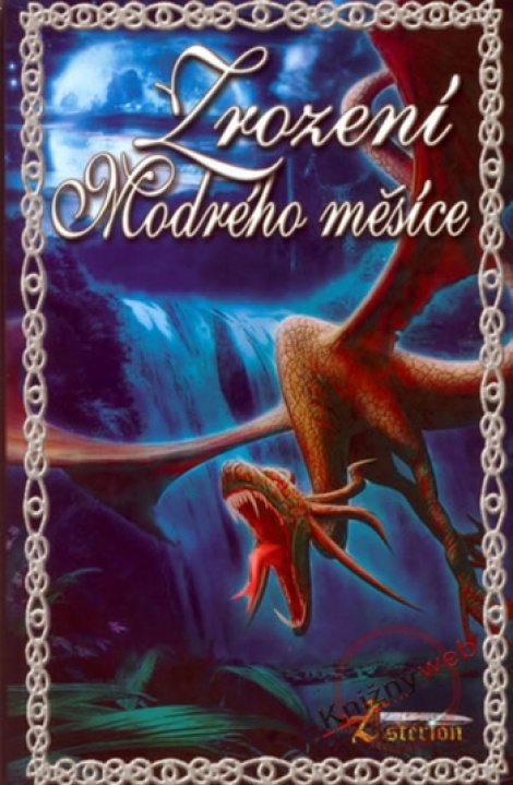 Zrození Modrého měsíce - Asterionské povídky