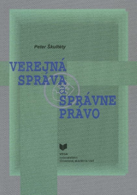 Verejná správa a správne právo - 2. vydanie