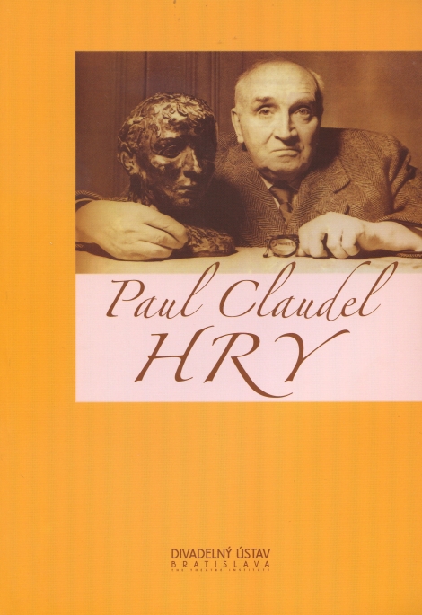 Hry Paul Claudel - 