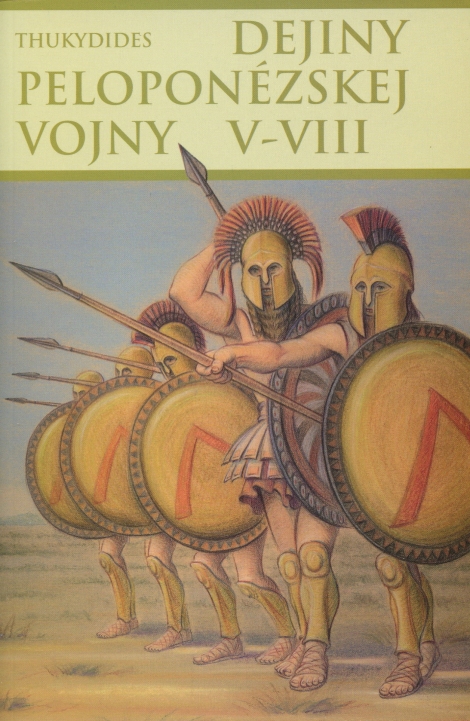 Dejiny peloponézskej vojny V-VIII - Thukydides