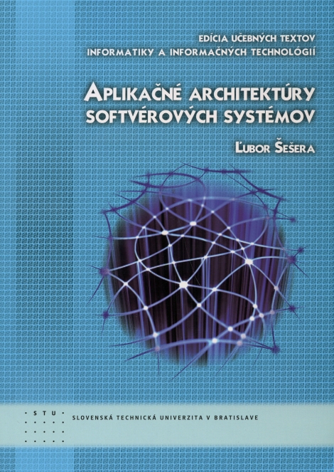 Aplikačné architektúry softvérových systémov - 