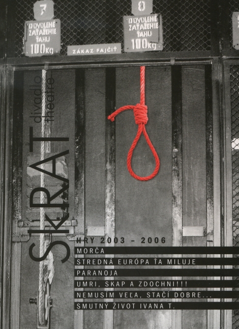 Skrat divadlo - hry 2003-2006