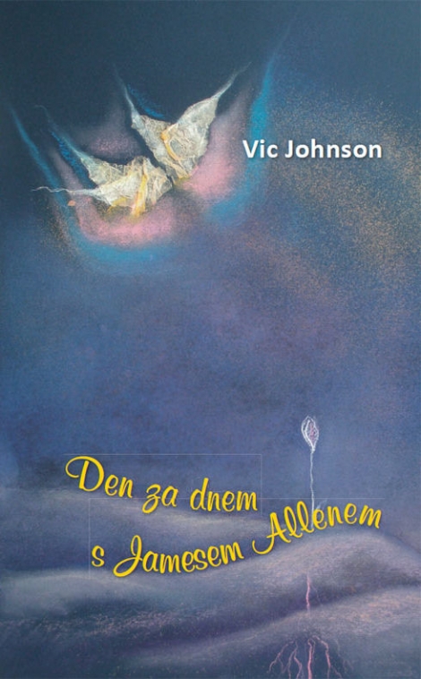Den za dnem s Jamesem Allenem - Vic Johnson