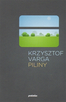Piliny - Krzysztof Varga