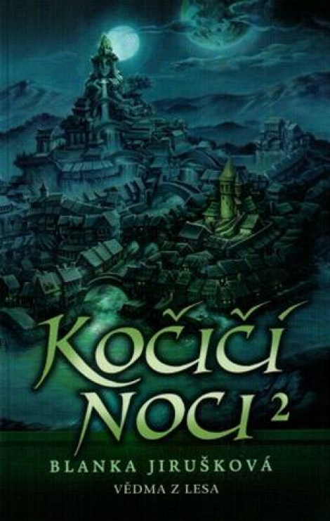 Kočičí noci II - Vědma z lesa - 