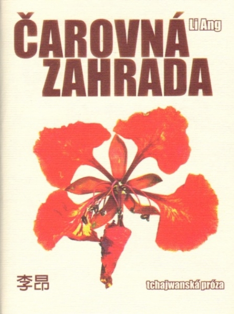 Čarovna zahrada - Li Ang