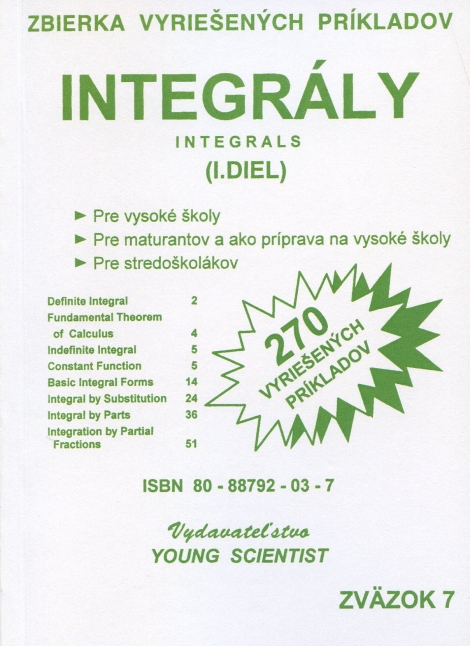 Integrály, I. diel - 270 vyriešených príkladov