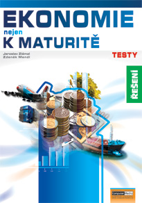 Ekonomie nejen k maturitě - Testy - Řešení - 