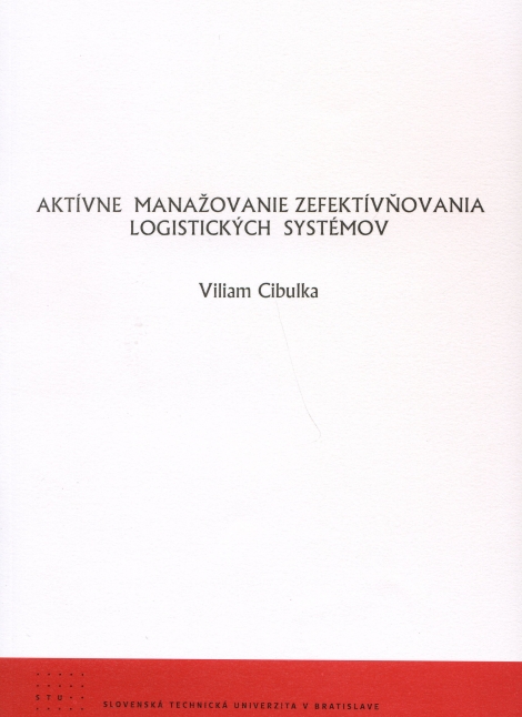Aktívne manažovanie zefektívňovania logistických systémov - 