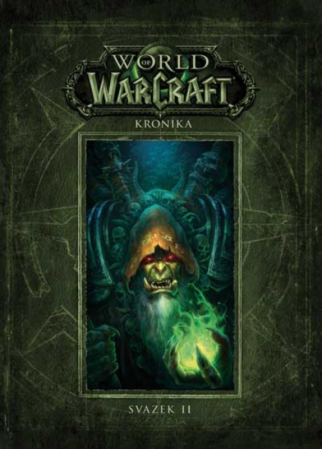 World of Warcraft: Kronika (Svazek 2) - 