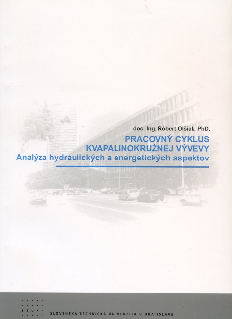 Pracovný cyklus kvapalinokružnej vývevy - Analýza hydraulických a energetických aspektov