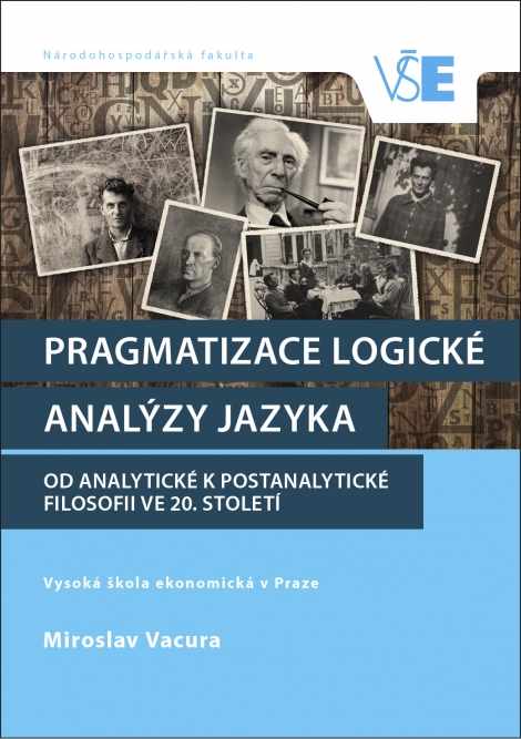 Pragmatizace logické analýzy jazyka - Miroslav Vacura