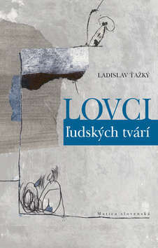 Lovci ľudských tvárí - 