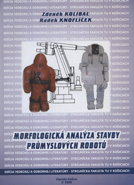 Morfologická analýza stavby průmyxslových robotů - 