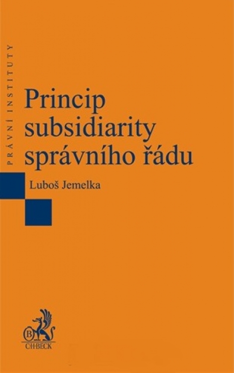Princip subsidiarity správního řádu - 