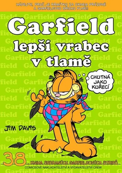 Garfield lepší vrabec v tlamě - 38. kniha sebraných Garfieldových stripů