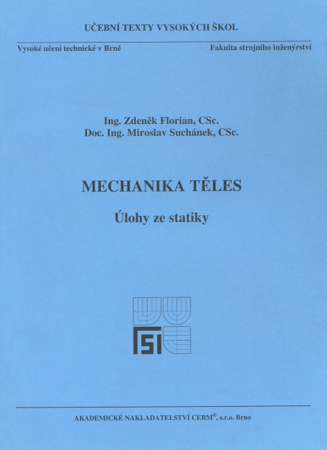 Mechanika těles - Úlohy ze statiky - 