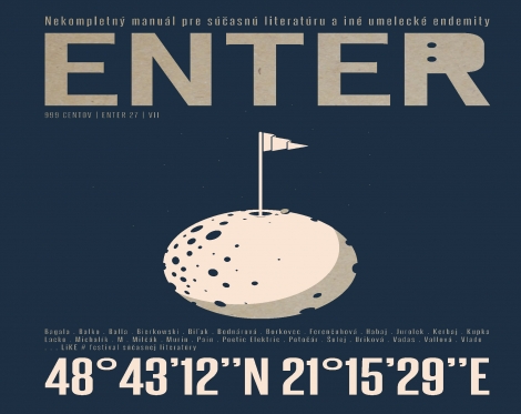 ENTER No. 27 - „Nekompletný manuál pre súčasnú literatúru a iné umelecké endemity“
