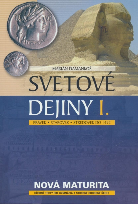 Svetové dejiny I. - Marián Damankoš