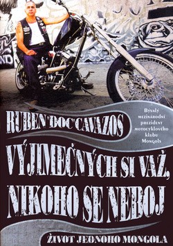 Vyjímečných si važ, nikoho se neboj - Ruben Cavazos