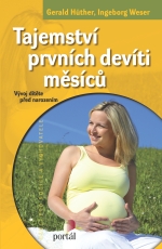 Tajemství prvních devíti měsícu - Vývoj dítěte před narozením