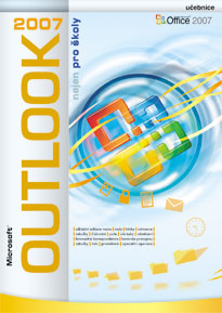 Microsoft Outlook 2007 nejen pro školy - 