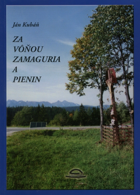 Za vôňou Zamaguria a Pienin - 