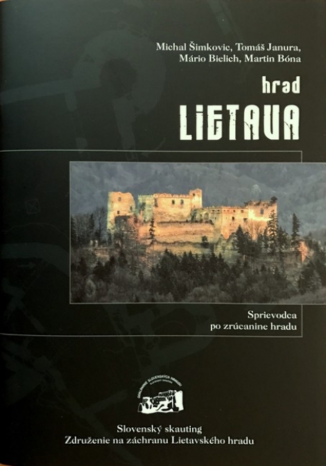 Hrad Lietava - Sprievodca po zrúcanine hradu