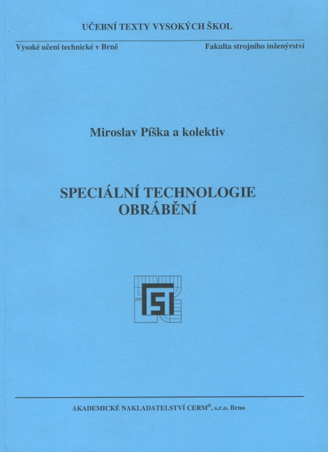 Speciální technologie obrábění - 