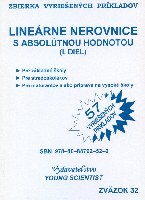 Lineárne nerovnice s absolútnou hodnotou 1. - 57 vyriešených príkladov